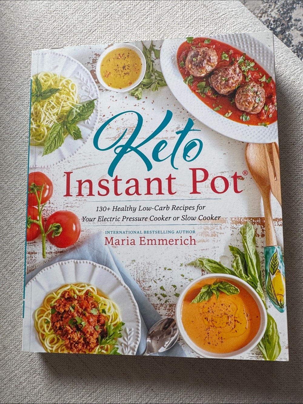 Keto Instant Pot Cookbook by Maria Emmerich - White & Teal Cover